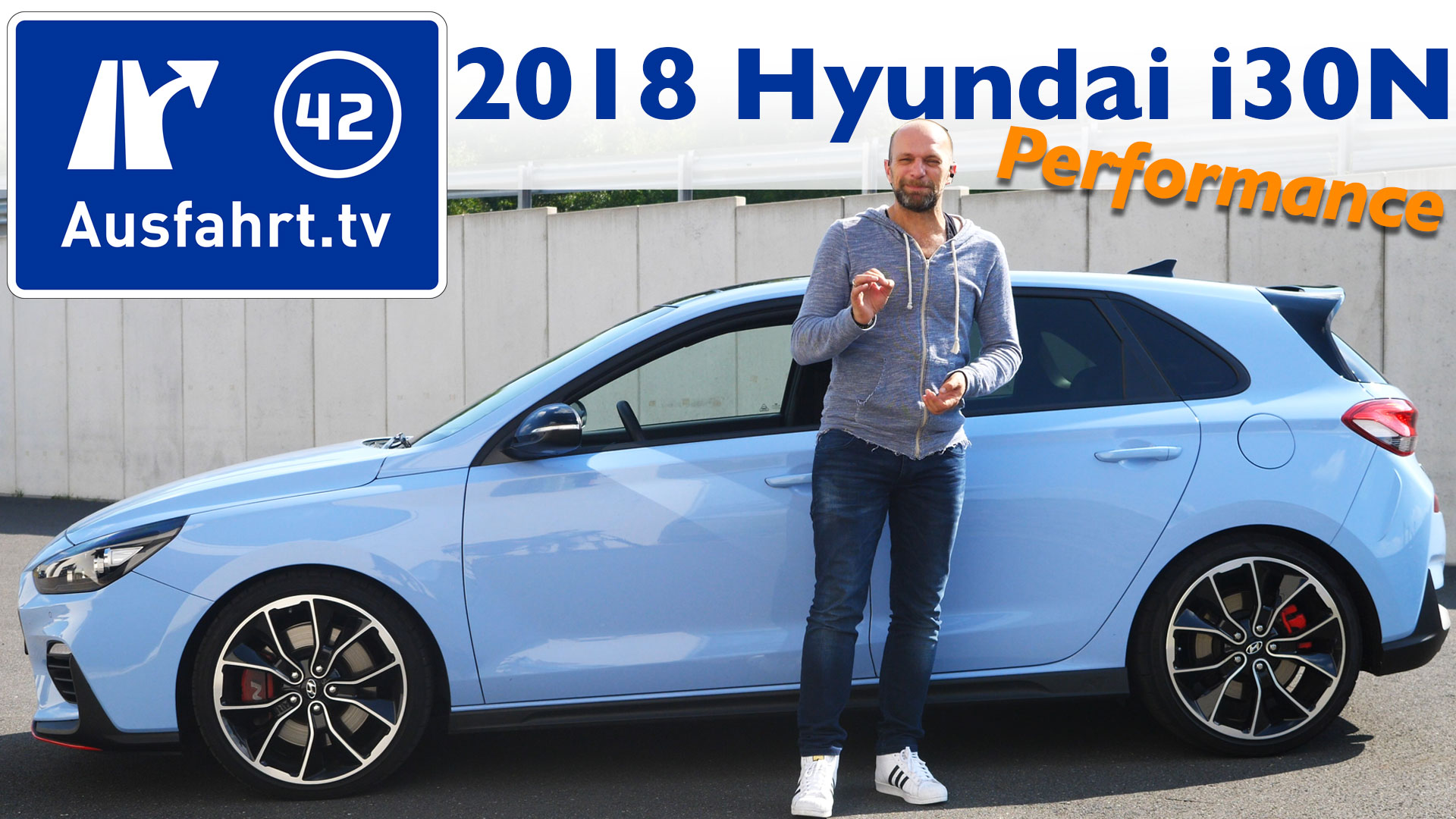 https://ausfahrt.tv/wp-content/uploads/2018/07/2018-Hyundai-i30N-2.0-T-GDI-Performance-Kaufberatung-Test-Review.jpg